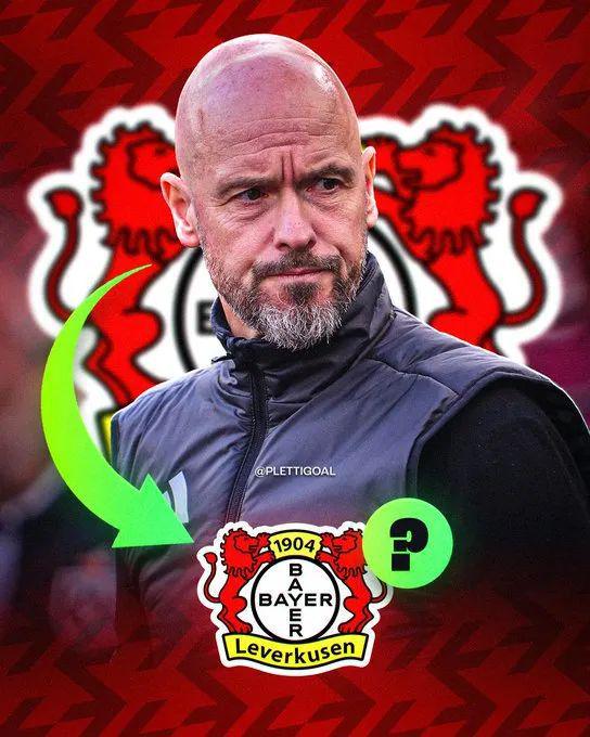 滕哈赫勒沃库森主帅首选，待阿隆索定夺！